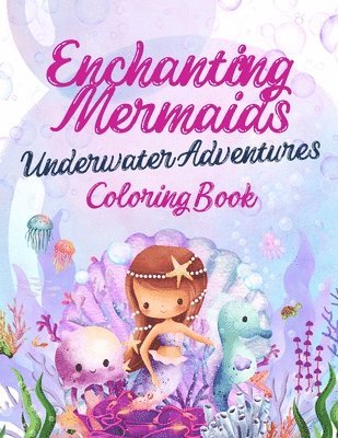 Enchanting Mermaids 1