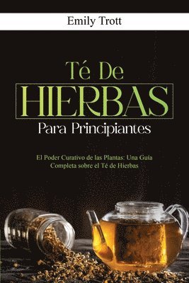 bokomslag Té De Hierbas para principiantes