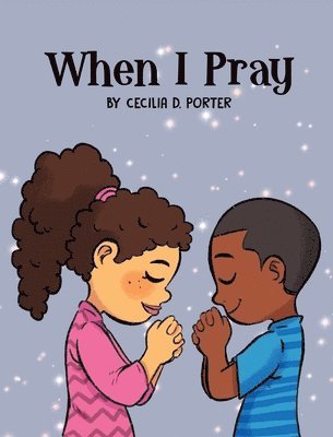 When I Pray 1