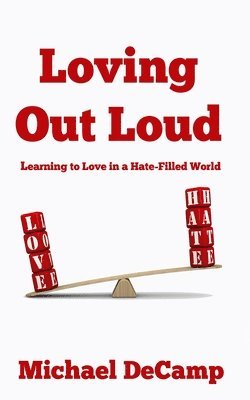 Loving Out Loud 1