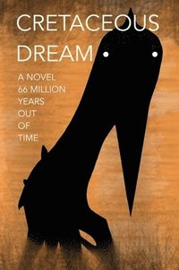 bokomslag Cretaceous Dream