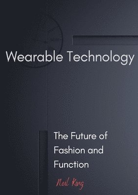 bokomslag Wearable Technology