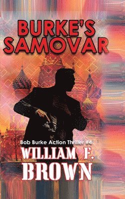 William F Brown - Burkes Samovar, auf Deutsch, Inbunden