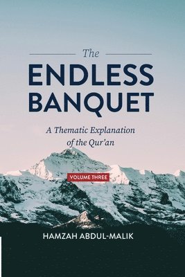 bokomslag The Endless Banquet (Volume III)