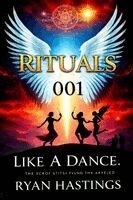 Ryan Hastings - Rituals Like A Dance 01, Häftad