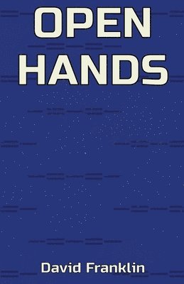 David Franklin, David, Franklin - Open Hands, Häftad