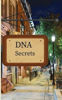 bokomslag DNA Secrets