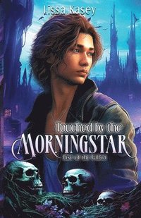 bokomslag Touched by the Morningstar