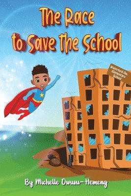 bokomslag Race to Save the School