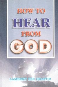 bokomslag HOW TO HEAR FROM GOD - LaFAMCALL