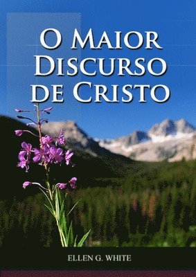 O Maior Discurso De Cristo 1