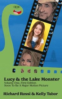 bokomslag Lucy & the Lake Monster