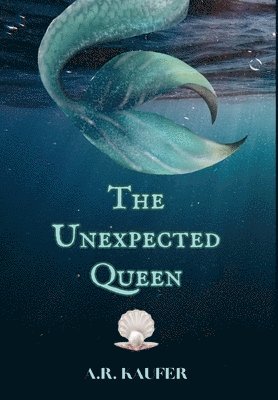 The Unexpected Queen 1