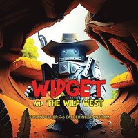 bokomslag Widget and the Wild West