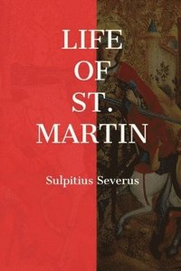 bokomslag Life of St. Martin