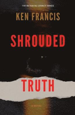 Shrouded Truth 1