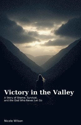Victory in the Valley