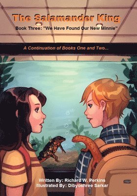 Salamander King, Book Three