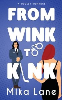 bokomslag From Wink to Kink