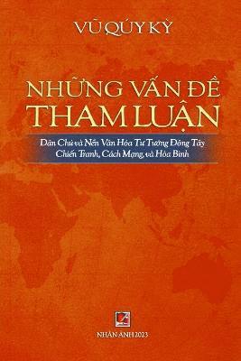 Quy Ky Vu - Những Vấn Đề Tham Luân (revised edition), Häftad