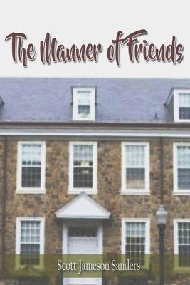 The Manner of Friends 1