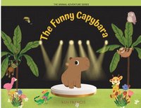 bokomslag The Funny Capybara