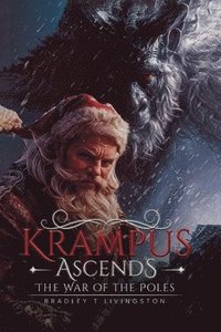 bokomslag Krampus Ascends: The War of the Poles