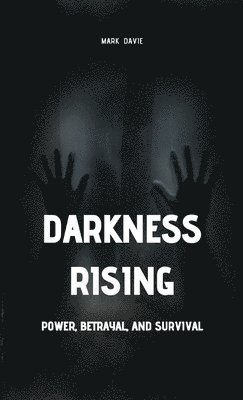 bokomslag Darkness Rising