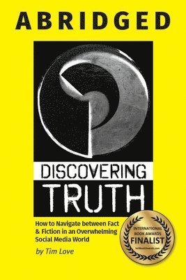Tim Love - Discovering Truth Abridged, Häftad