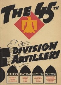 bokomslag 45th Infantry Division Field Artillery Unit History