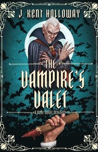 bokomslag The Vampire's Valet