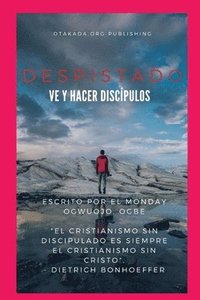 bokomslag Despistado ve y hacer discpulos