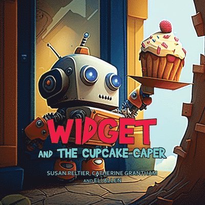 Widget and the Cupcake Caper 1