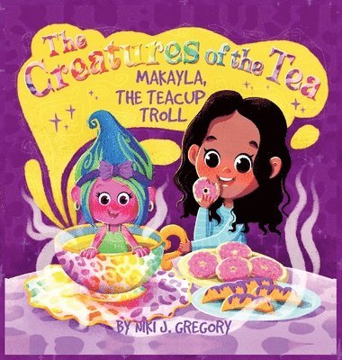 Makayla, the Teacup Troll 1