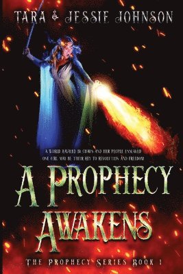 Prophecy Awakens