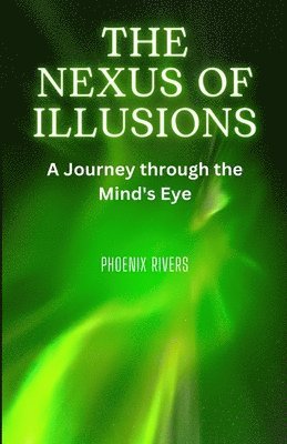 The Nexus of Illusions 1