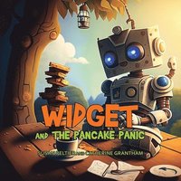 bokomslag Widget and the Pancake Panic