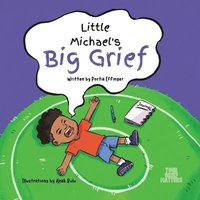 bokomslag Little Michael's Big Grief