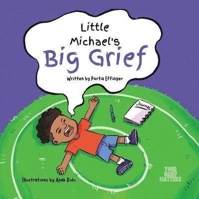 Little Michael's Big Grief 1