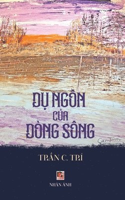 D&#7909; Ngn C&#7911;a Dng Sng (hardcover - color) 1