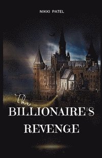 bokomslag The Billionaire's Revenge