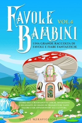 Storie Meravigliose - Favole per Bambini, Häftad