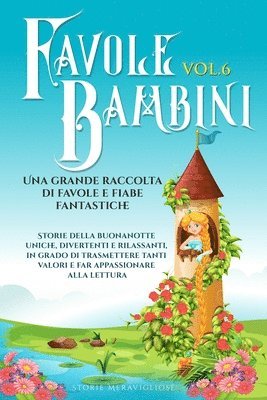 Storie Meravigliose - Favole per Bambini, Häftad