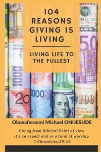 bokomslag 104 Reasons Giving is Living