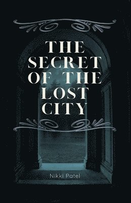 The Secret of the Lost City 1