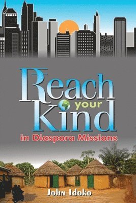 REACH YOUR KIND In Diaspora Missions 1