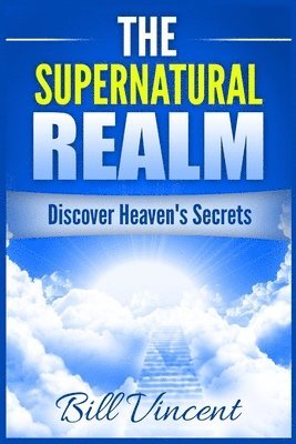 The Supernatural Realm 1