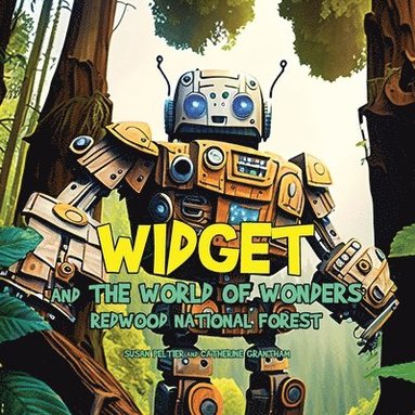 Susan Peltier, Grantham - Widget and the World of Wonders, Häftad