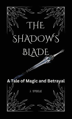 bokomslag The Shadow's Blade``