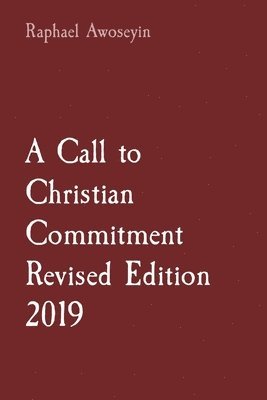 A Call to Christian Commitment Revised Edition 2019 1